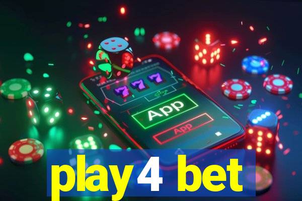 play4 bet